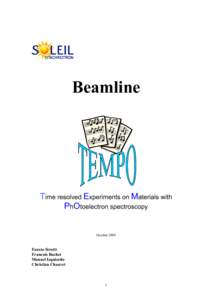 Beamline  Time resolved Experiments on Materials with PhOtoelectron spectroscopy  October 2005