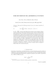 SOME RECURRENCES FOR ARITHMETICAL FUNCTIONS  Ken Ono, Neville Robbins, Brad Wilson Journal of the Indian Mathematical Society, 62, 1996, pagesAbstract. Euler proved the following recurrence for p(n), the number o
