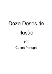 Doze Doses de Ilusão por Carina Portugal  Fantasy & Co.
