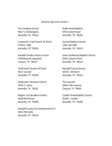 Election Day Vote Centers The Cowboy Church 8827 S. Washington Amarillo, TX  Arden Road Baptist
