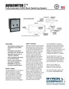 aquaswitch  ™ Fully Automatic DI/RO Bank Switching System