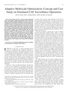 IEEE SYSTEMS JOURNAL, VOL. 11, NO. 4, DECEMBERAdaptive Multiscale Optimization: Concept and Case Study on Simulated UAV Surveillance Operations