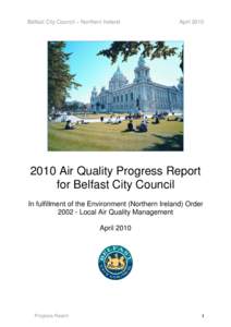 Belfast City Council – Northern Ireland  April[removed]Air Quality Progress Report for Belfast City Council