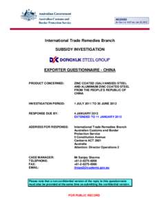 FOR PUBLIC RECORD  By Ops 2 at 10:07 am, Jan 25, 2013 International Trade Remedies Branch SUBSIDY INVESTIGATION