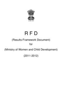 RFD (Results-Framework Document) for (Ministry of Women and Child Development)