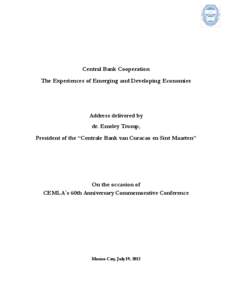    Central Bank Cooperation The Experiences of Emerging and Developing Economies  Address delivered by
