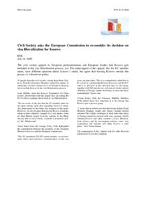 ESI in the press  RTK, [removed]Civil Society asks the European Commission to reconsider its decision on visa liberalization for Kosovo