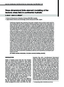 Geol. Soc. Australia Spec. Publ. 22, and Geol. Soc. America Spec. Pap), 71–89  Three-dimensional finite-element modelling of the tectonic stress field in continental Australia S. ZHAO1, 2 AND R. D. MÜLLER1*