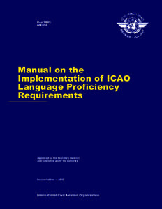 Doc 9835 AN/453 Manual on the Implementation of ICAO Language Proficiency