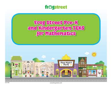 Frog Street Pre-K and Kindergarten TEKS for Mathematics EXH1485