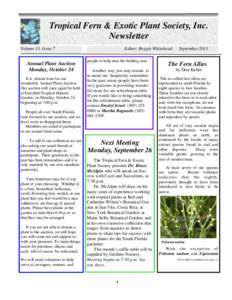 Tropical Fern & Exotic Plant Society, Inc. Newsletter Volume 13, Issue 7 Annual Plant Auction Monday, October 24