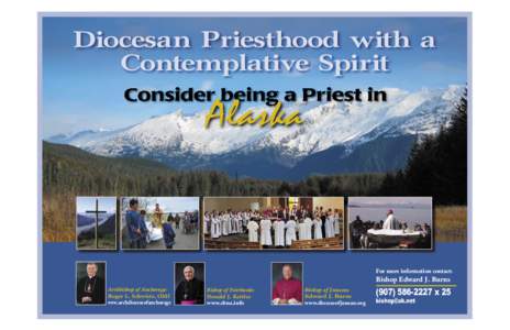 Diocesan Priesthood with a Contemplative Spirit Consider being a Priest in Alaska