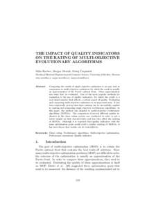 THE IMPACT OF QUALITY INDICATORS ON THE RATING OF MULTI-OBJECTIVE EVOLUTIONARY ALGORITHMS ˇ Miha Ravber, Marjan Mernik, Matej Crepinˇ sek