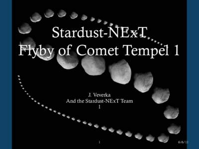 Stardust-NExT Flyby of Comet Tempel 1