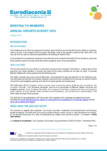 BRIEFING TO MEMBERS ANNUAL GROWTH SURVEY 2015 January 2015 INTRODUCTION Why this briefing?