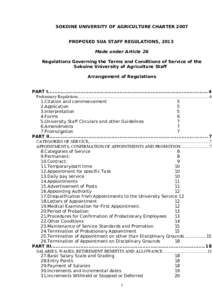 SOKOINE UNIVERSITY OF AGRICULTURE CHARTER 2007 PROPOSED SUA STAFF REGULATIONS, 2013 Made under Article 26 Regulations Governing the Terms and Conditions of Service of the Sokoine University of Agriculture Staff Arrangeme
