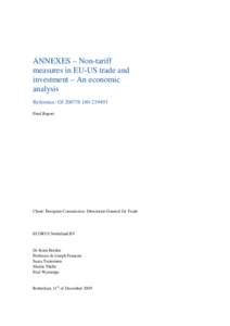 ANNEXES – Non-tariff measures in EU-US trade and investment – An economic analysis Reference: OJ 2007/SFinal Report