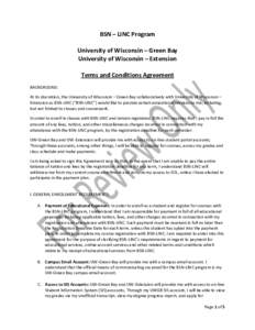 BSN – LINC Program University of Wisconsin – Green Bay University of Wisconsin – Extension Terms and Conditions Agreement BACKGROUND: At its discretion, the University of Wisconsin – Green Bay collaboratively wit