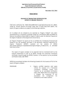 Agricultural and Processed Food Products Export Development Authority (Ministry of Commerce, Government of India) November 21st, 2014 TRADE NOTICE