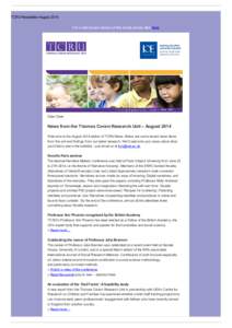 TCRU Newsletter August 2014 For a web-based version of this email, please click here. Dear Clare  News from the Thomas Coram Research Unit – August 2014