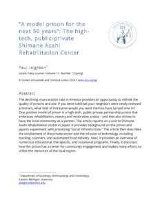 “A model prison for the next 50 years”: The hightech, public-private Shimane Asahi Rehabilitation Center Paul Leighton 1 Justice Policy Journal  Volume 11, Number 1 (Spring)