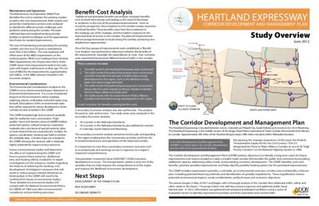 Maintenance and Operations The Maintenance and Operation (M&O) Plan identifies the cost to maintain the existing corridor as well as the new improvements. Both routine and preventive maintenance actions were analyzed to 