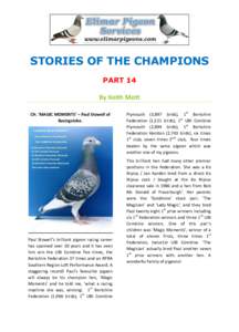 STORIES OF THE CHAMPIONS PART 14 By Keith Mott CH. ‘MAGIC MOMENTS’ – Paul Stowell of Basingstoke.