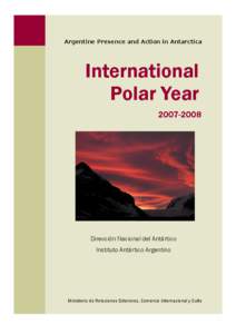 Argentine Presence and Action in Antarctica  International Polar Year