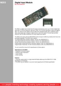 M203  Digital Input Module By AcQ Inducom  The M203 is a digital input module that will sample and selectively store up to 16 bits of digital data