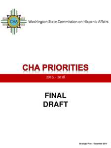 Washington State Commission on Hispanic Affairs  2015 · 2018 FINAL DRAFT