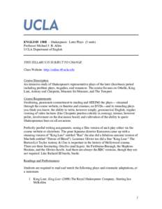    ENGLISH 150B – Shakespeare: Later Plays (5 units) Professor Michael J. B. Allen UCLA Department of English 	
  