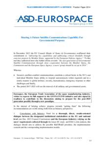 TELECOMMUNICATIONS/SECURITY & DEFENCE | Position Paper[removed]Sharing A Future Satellite Communications Capability For Governmental Purposes  In December 2013 the EU Council (Heads of States & Governments) reaffirmed thei