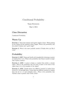 Conditional Probability Tanya Khovanova May 5, 2014 Class Discussion Conditional Probability.