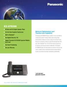 KX-UTG300 n HD Voice and Full Duplex Speaker Phone  n