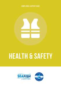 COMPLIANCE SUPPORT GUIDE  HEALTH & SAFETY CONTENTS 1 / Introduction