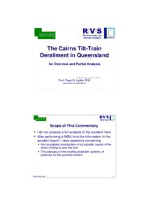 University of Bielefeld Faculty of Technology The Cairns Tilt-Train Derailment in Queensland An Overview and Partial Analysis