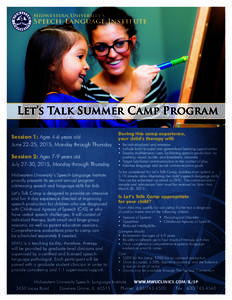 Midwestern University’s  Speech-Language Institute Let’s Talk Summer Camp Program Session 1: Ages 4-6 years old