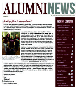 ALUMNINEWS An Alumni Newsletter for Centenary College of Louisiana SPRING[removed]Greetings fellow Centenary alumni!
