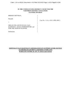 Case: 1:14-cvDocument #: 40 Filed: Page 1 of 20 PageID #:209  IN THE UNITED STATES DISTRICT COURT FOR THE NORTHERN DISTRICT OF ILLINOIS EASTERN DIVISION BRIDGET BITTMAN,