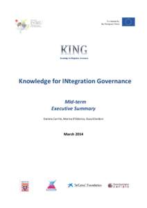 Co-funded by the European Union Knowledge for INtegration Governance Mid-term Executive Summary