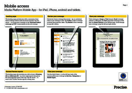 Mobile access  Page 1 Media Platform Mobile App – for iPad, iPhone, android and tablets. Landing page