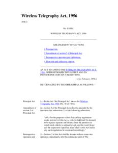 Wireless Telegraphy Act, No: WIRELESS TELEGRAPHY ACT, 1956  ARRANGEMENT OF SECTIONS