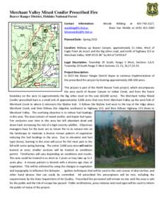 Merchant Valley Mixed Conifer Prescribed Fire Beaver Ranger District, Fishlake National Forest Contact Information: [removed]. [removed]