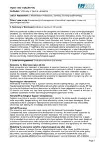 Impact case study (REF3b) Institution: University of Central Lancashire Unit of Assessment: 3 Allied Health Professions, Dentistry, Nursing and Pharmacy Title of case study: Assessment and management of emotional respons