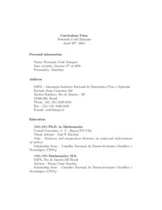 Curriculum Vitae Fernando Cod´a Marques April 10th , 2014 Personal information Name: Fernando Cod´a Marques