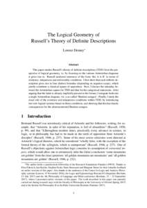 The Logical Geometry of Russell’s Theory of Definite Descriptions Lorenz Demey∗ Abstract This paper studies Russell’s theory of definite descriptions (TDD) from the perspective of logical geometry, i.e. by focusing