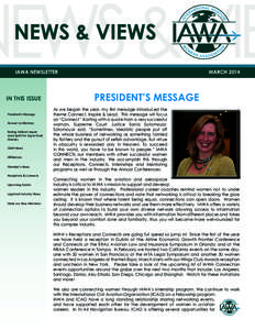 IAWA NEWSLETTER  IN THIS ISSUE President’s Message Annual Conference Boeing Delivers Supersized Spirit for Super Bowl