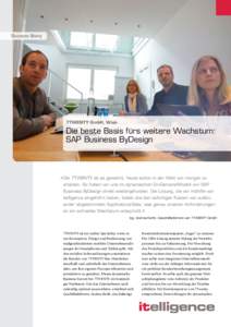 Success Story  7TWENTY GmbH, Wien Die beste Basis fürs weitere Wachstum: SAP Business ByDesign