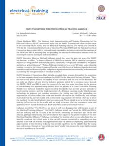 MICHAEL I. CALLANAN, EXECUTIVE DIRECTOR  NJATC TRANSITIONS INTO THE ELECTRICAL TRAINING ALLIANCE For Immediate Release July 28, 2014	