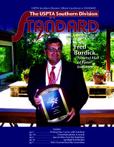 USPTA Southern Division: Where Excellence is STANDARD  The USPTA Southern Division Volume 13 Issue 3: June, 2012